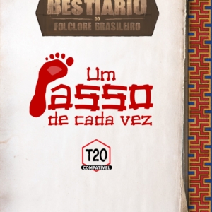 Bestiário do Folclore Brasileiro - Um Passo de Cada Vez (T20) (PDF)